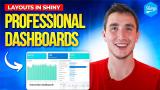 How to make your Python Dashboard look Professional! (Layouts in Shiny)