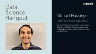 From Chemical Engineer to Dow Data Science Leader | Michael Hausinger | Data Science Hangout