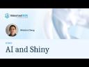 AI and Shiny | Keynote ShinyConf 2025